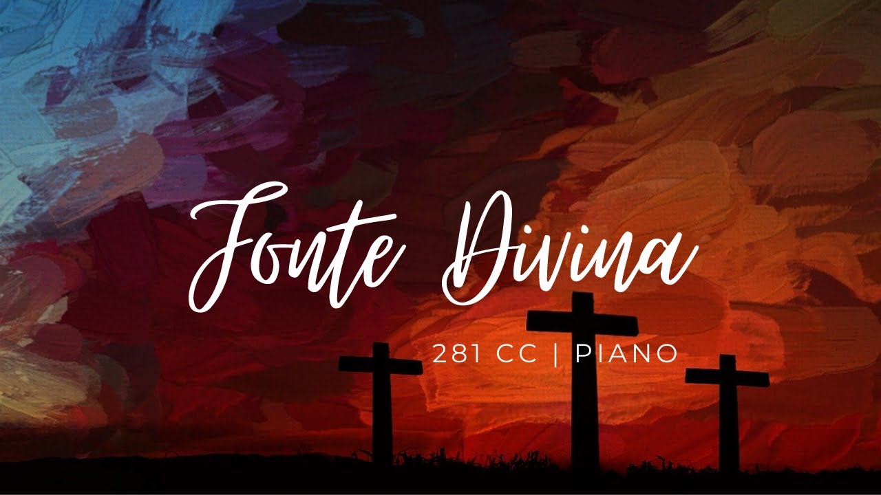 FONTE DIVINA - Nº 281 Cantor Cristão | Completo | Com letra e introdução