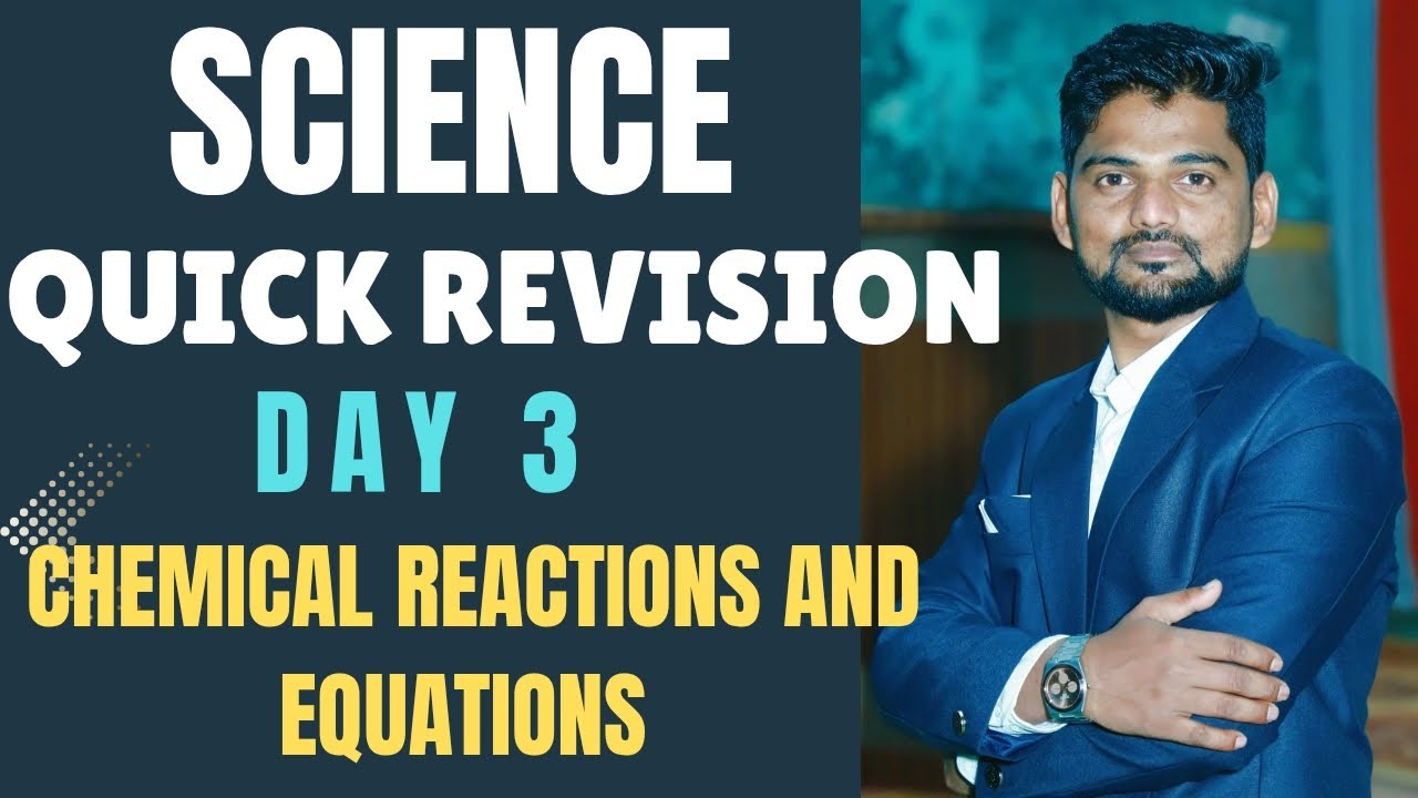 DAY 3 CHEMICAL REACTIONS AND EQUATIONS SCIENCE REVISION vst instagram @excellence_coaching_centre__