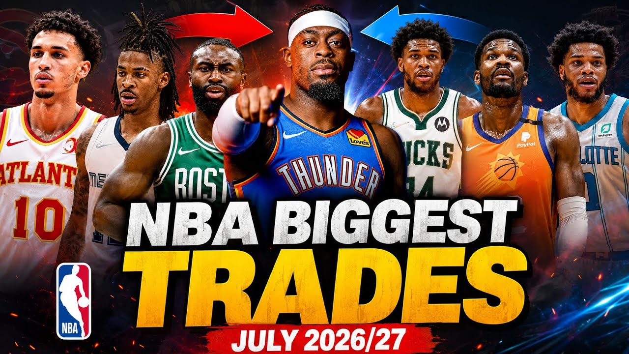 Biggest NBA Trades of July 2026 | Every Blockbuster Deal Explained