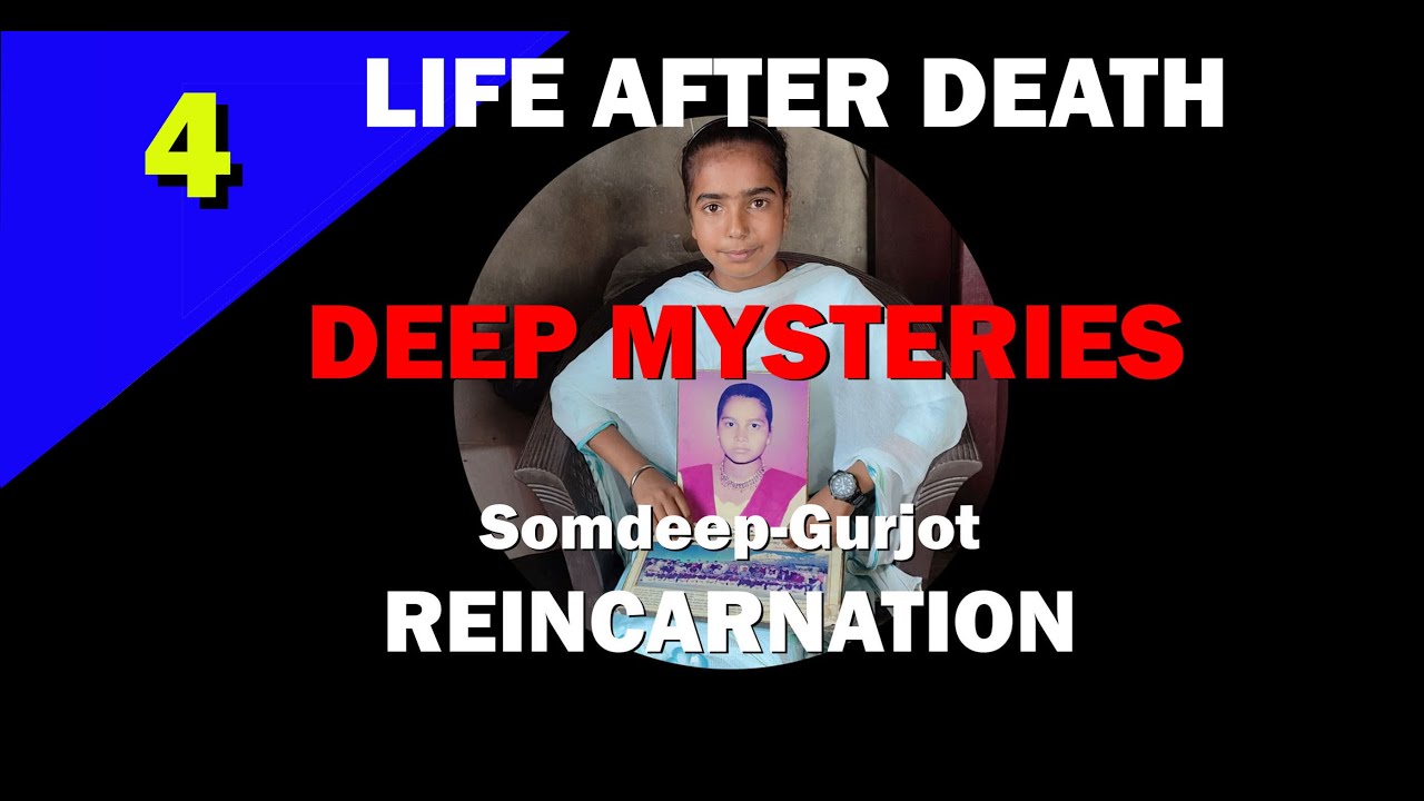 DEEP MYSTERIES 4: Somdeep-Gurjot Reincarnation by Kuldip Dhiman