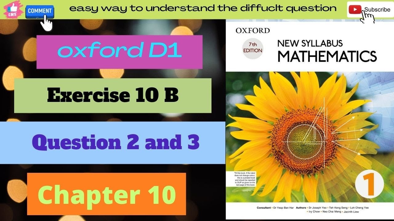 D1 Math Oxford Exercise 10 B Chapter 10 Question NO 2 and 3 complete Solution Easy mothed