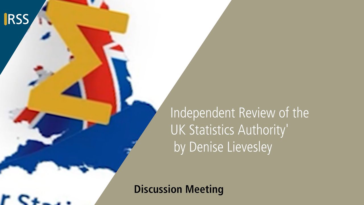 Independent Review of the UK Statistics Authority by Denise Lievesley
