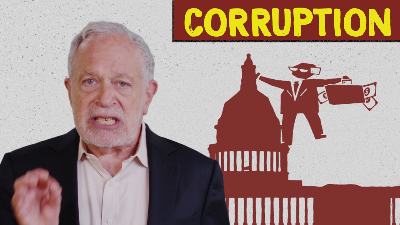 How Big Money Corrupts Our Politics (And How to Fix It) | Robert Reich