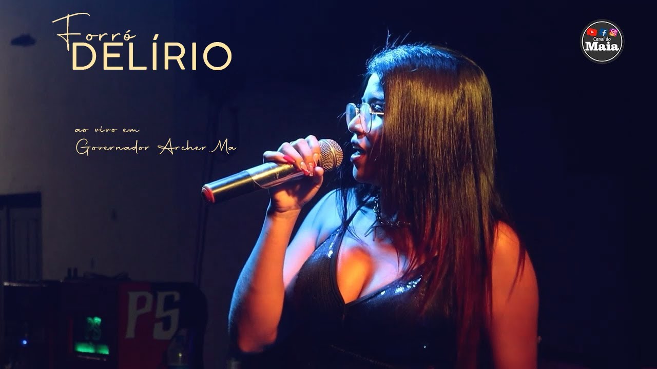 FORRÓ DELÍRIO #AOVIVO CAVALGADA #GOVERNADOR ARCHER MA