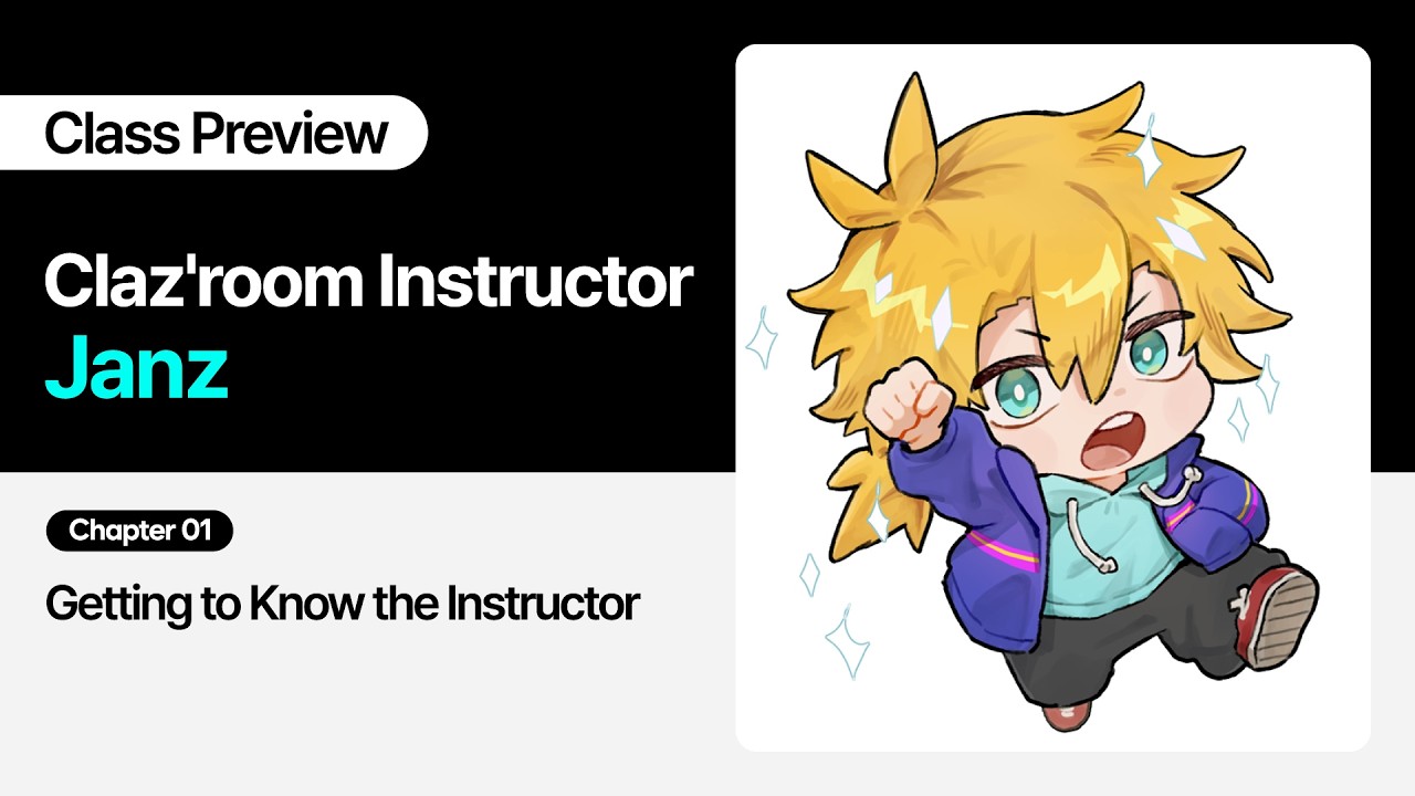 Clazroom Instructor Janz. - Chapter 01: Getting to Know the Instructor