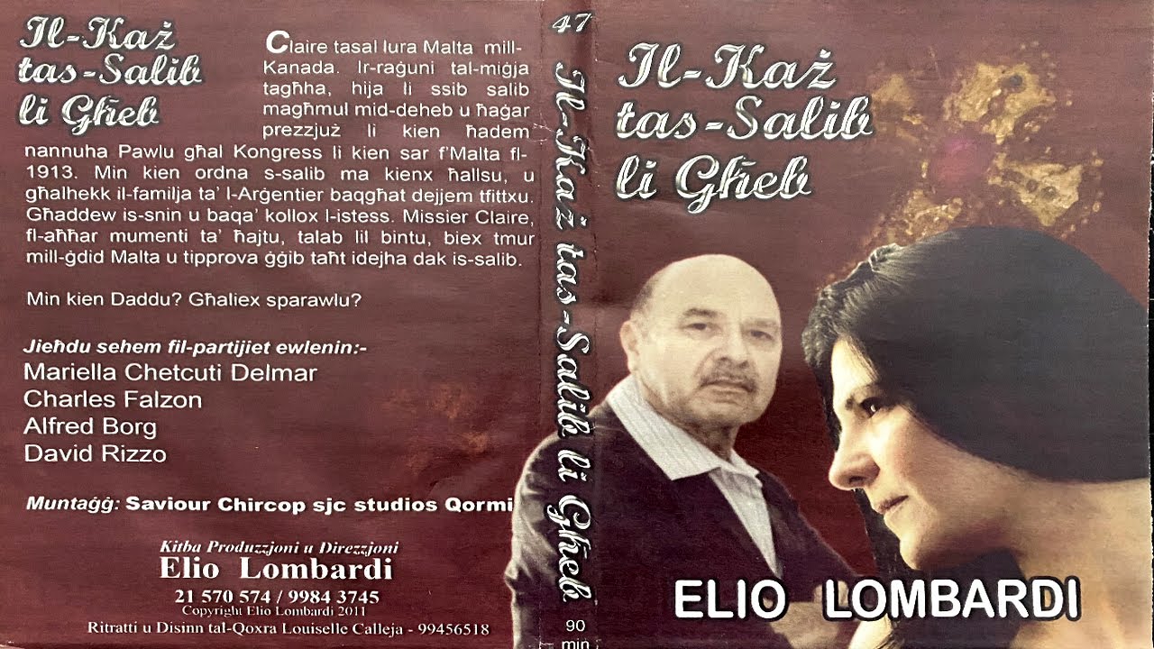 IL-KAZ TAS-SALIB LI GHEB - Elio Lombardi