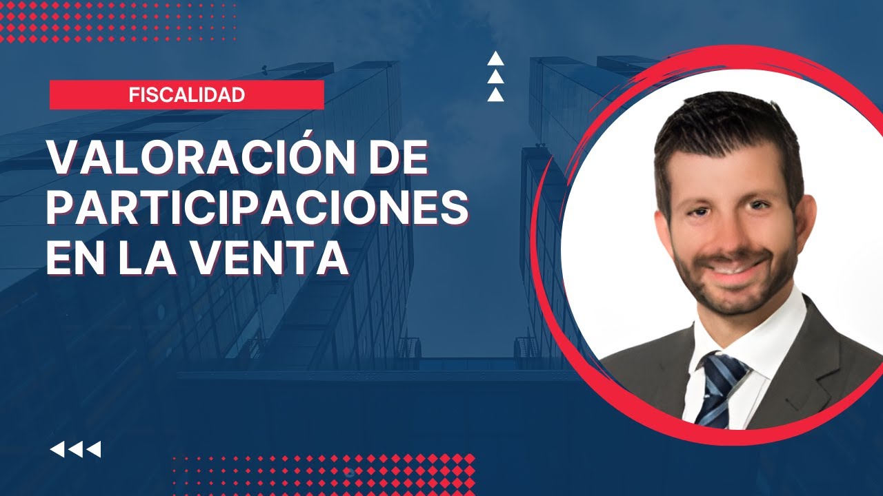 Valoración de participaciones en la venta