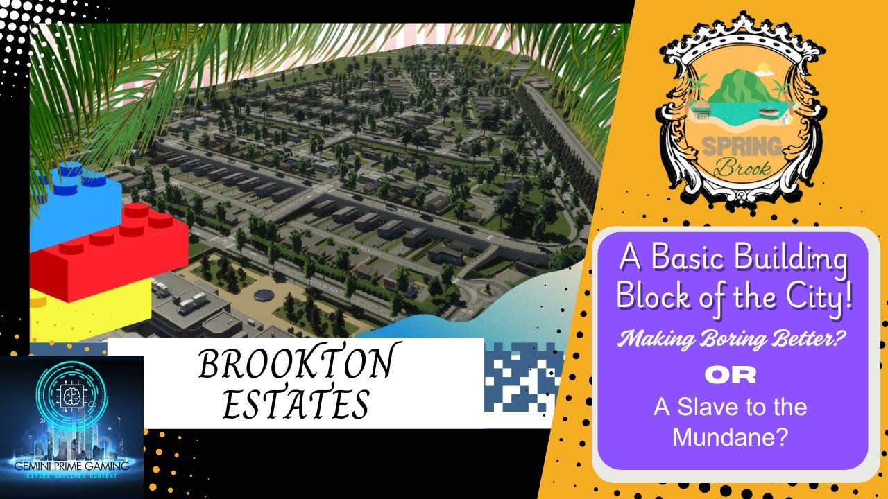 SSP Series - Brookton Estates - Average American Suburbs - Brunsbrook.Ep1