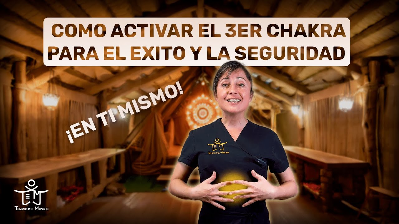TERCER CHAKRA y AUTOESTIMA: Cómo Fortalecer tu Confianza