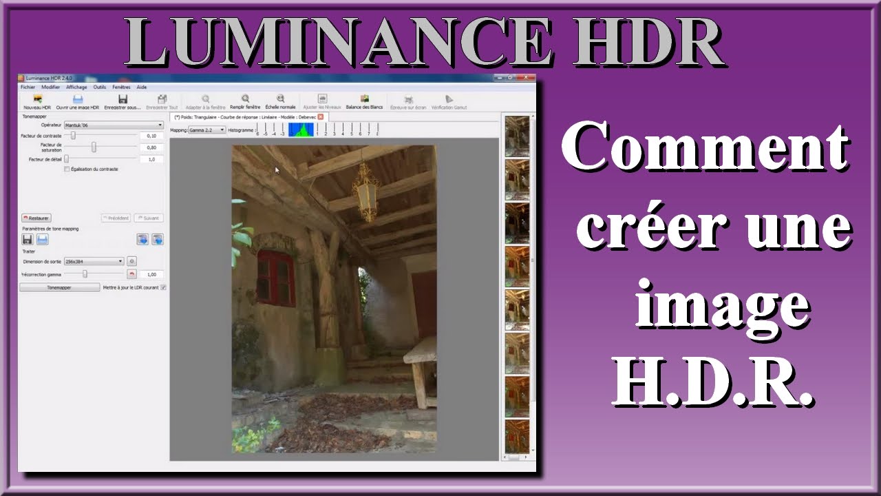 LUMINANCE HDR cr&eacute;er une image HDR