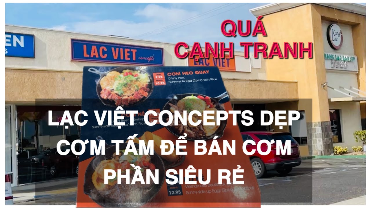 DẸP BÁN CƠM TẤM Vì Quá Cạnh Tranh, QUÁ KHỐC LIỆT KHI KINH DOANH Ở MỸ
