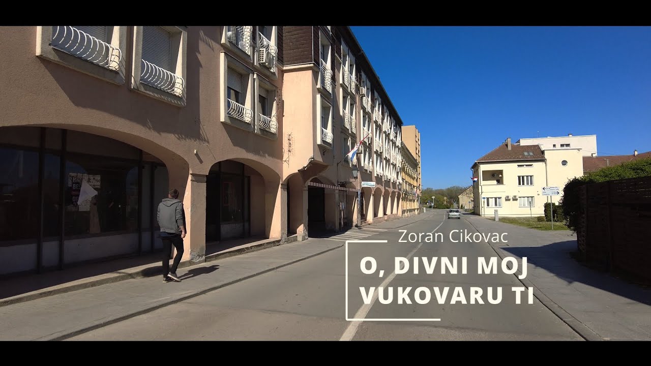 O, divni moj Vukovaru ti - Zoran Cikovac
