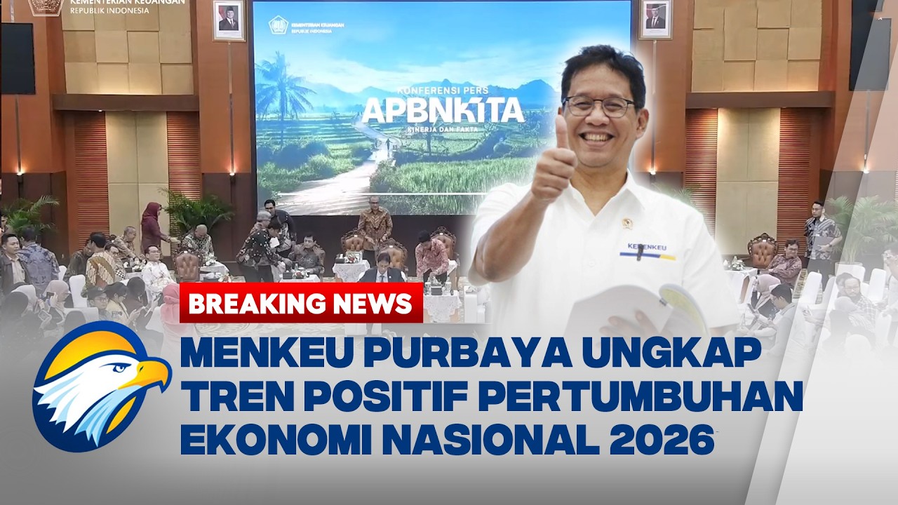 [FULL] BREAKING NEWS - MENKEU PURBAYA PAPARKAN APBNKITA JUNI 2026