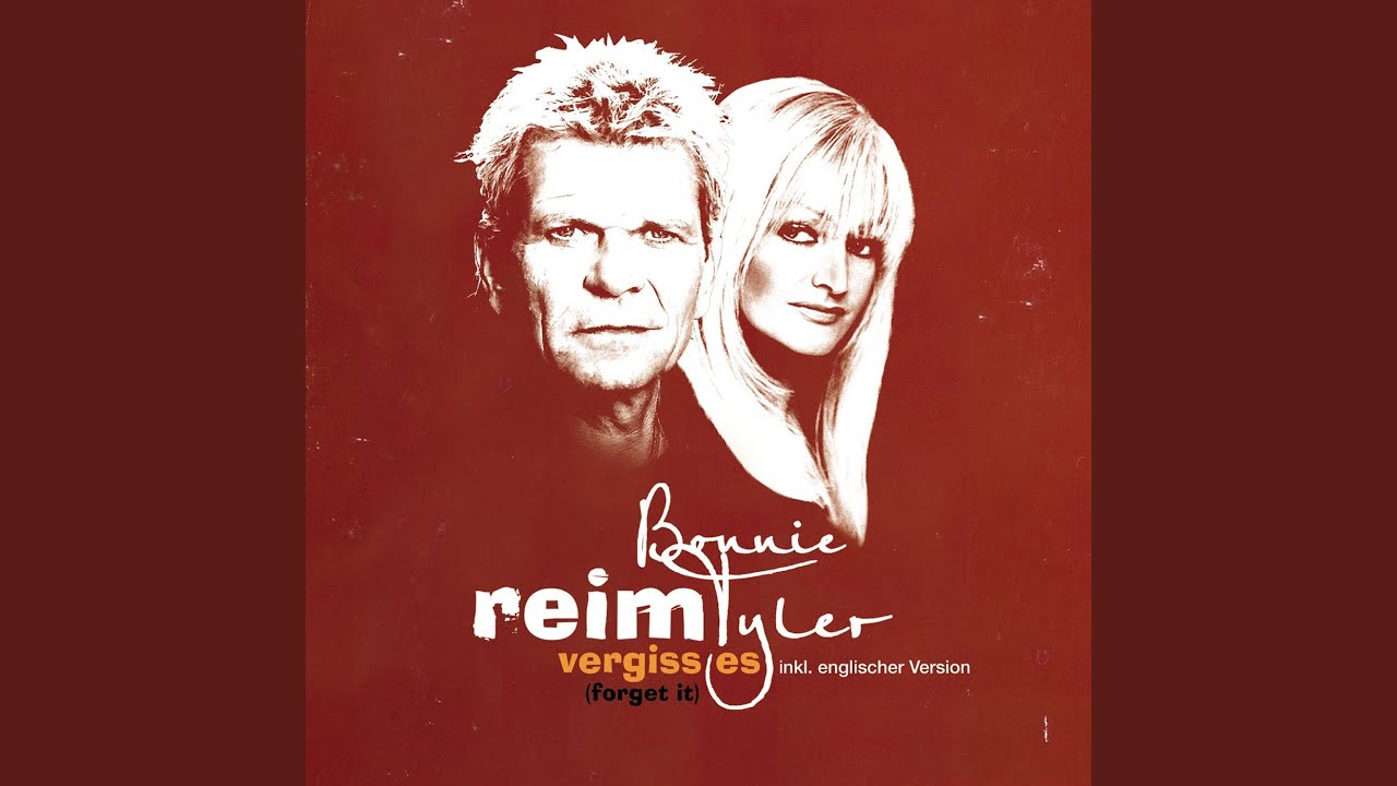 Vergiss es (Forget It)