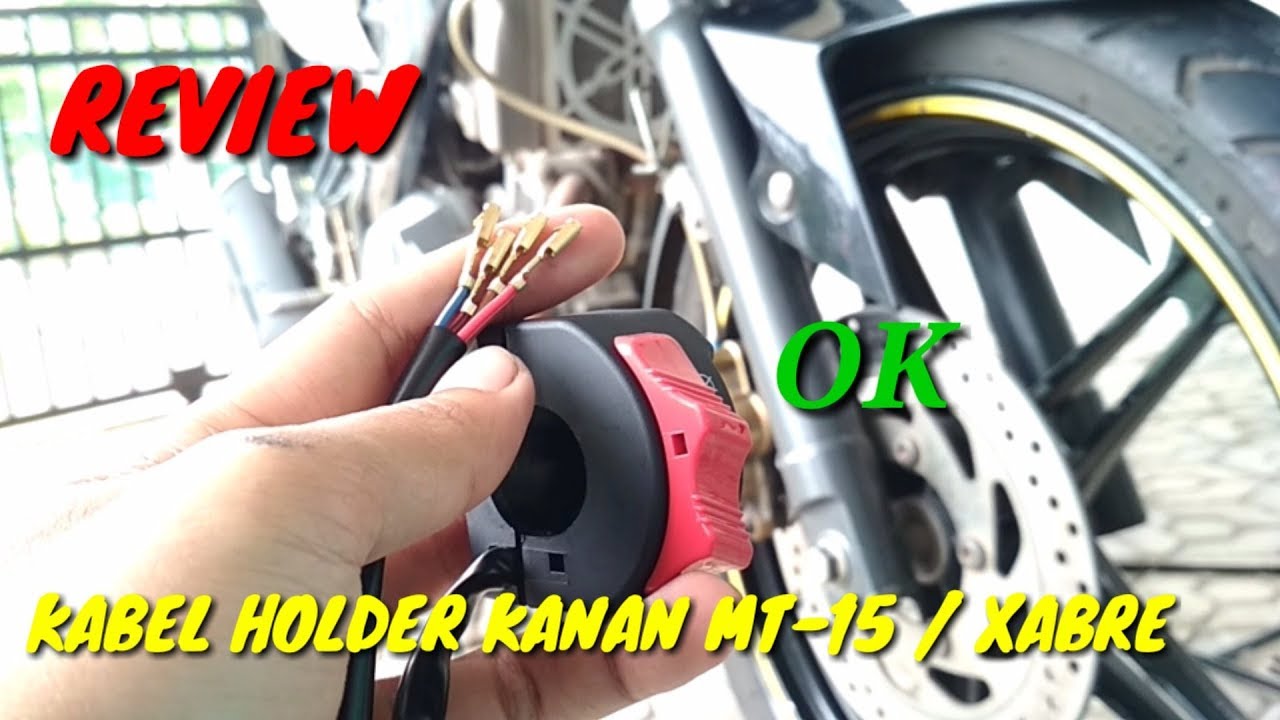Review | Kabel Holder Kanan Xabre / MT-15