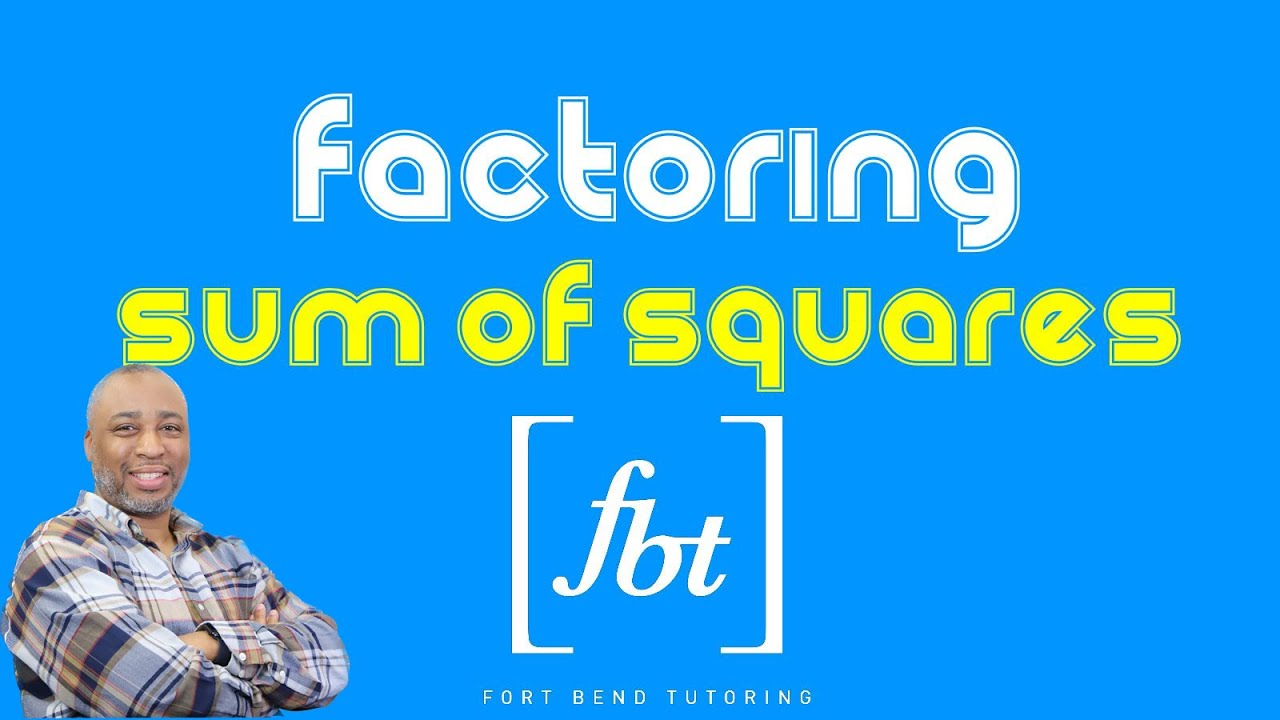 Factoring: Sum of Squares (Yes, you CAN factor them!) [fbt]