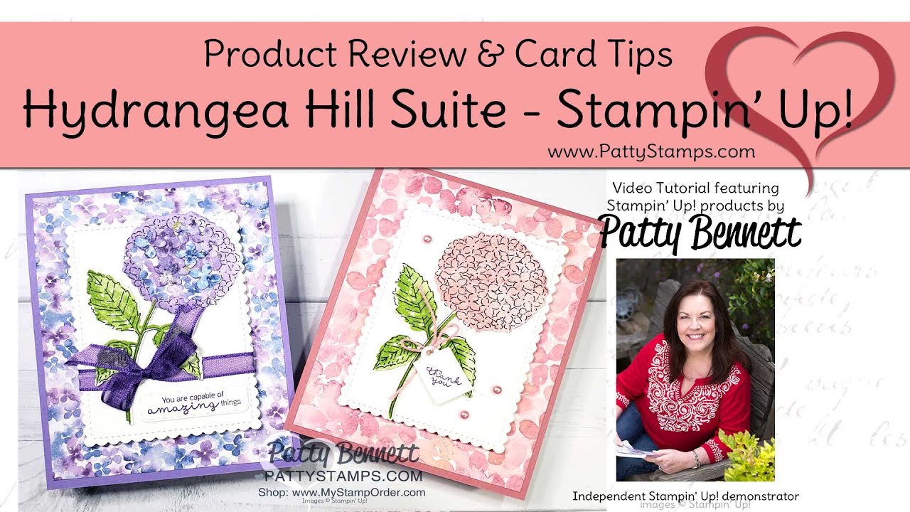 Hydrangea Hill Suite Product Review & Card Ideas