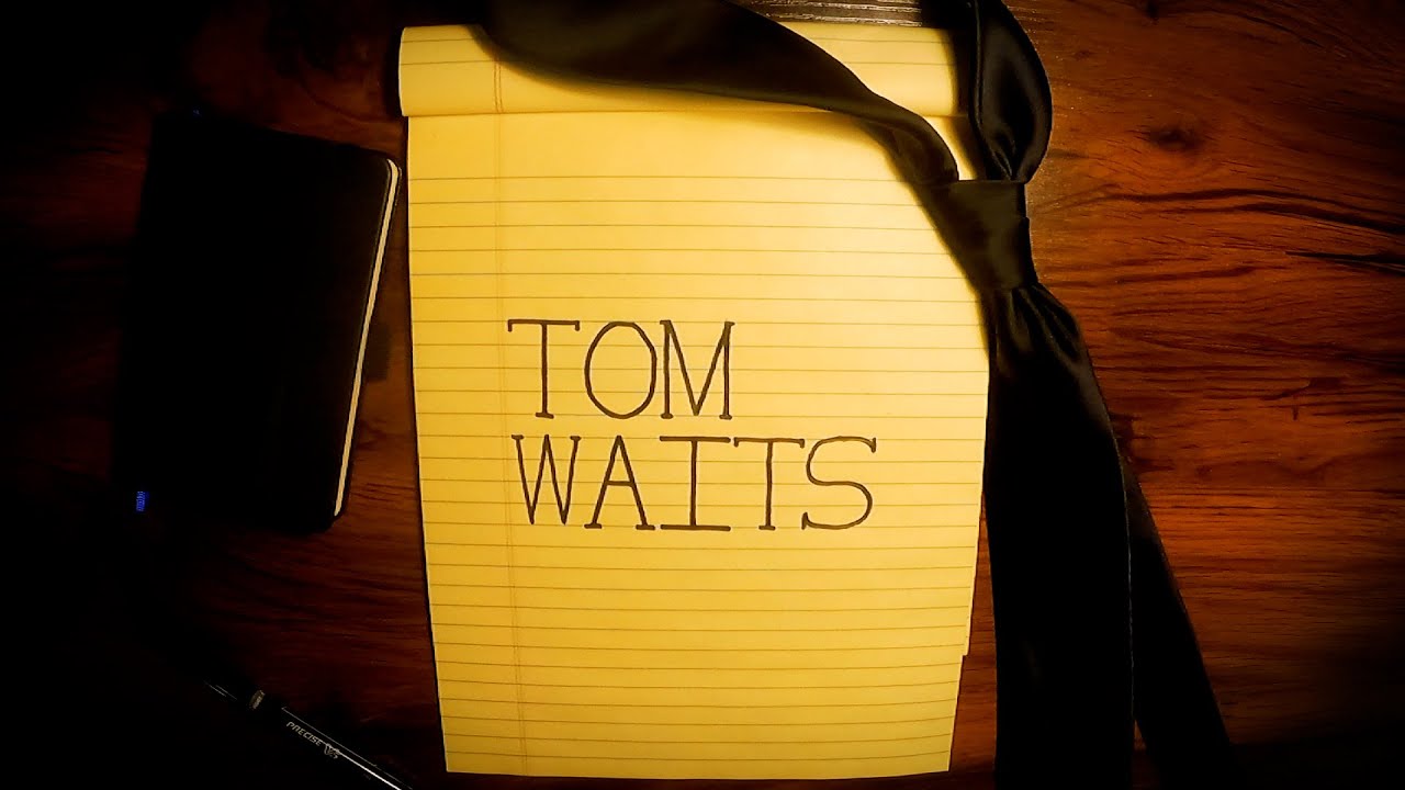 How Tom Waits writes songs