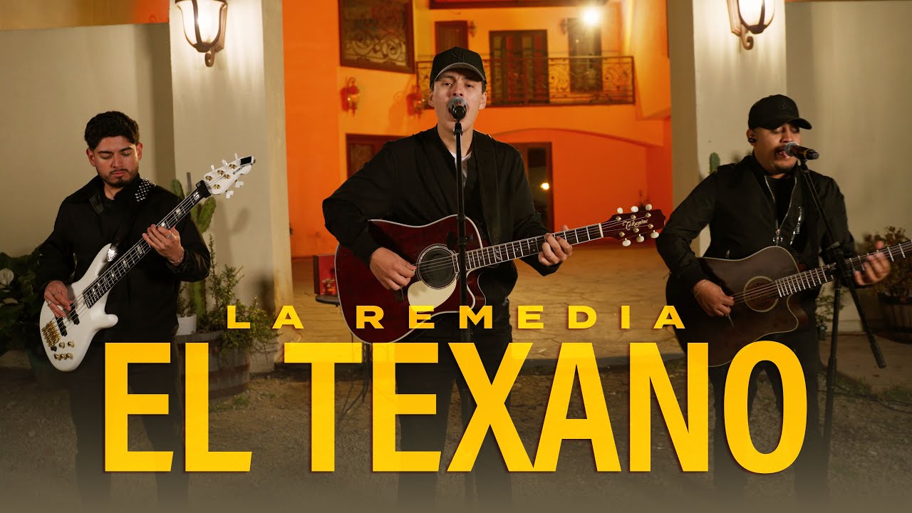 La Remedia - El Texano (En Vivo) 2025