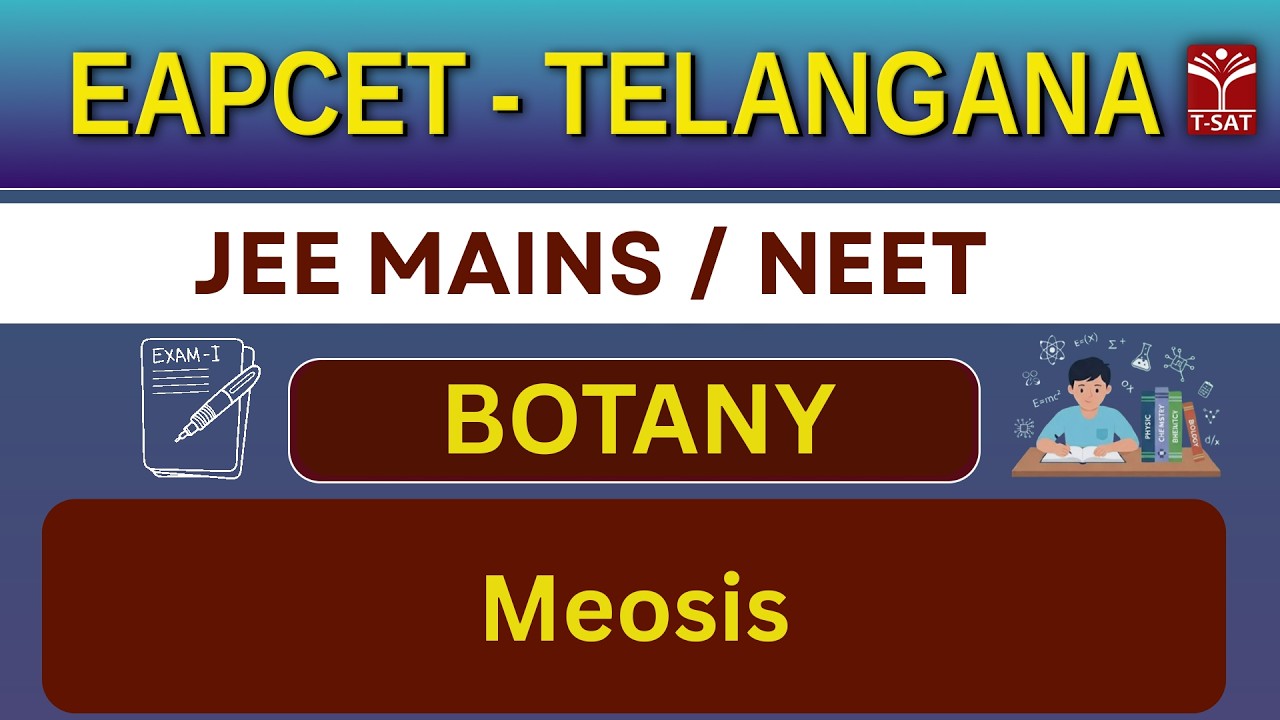 EAPCET | Botany | Meosis | T-SAT