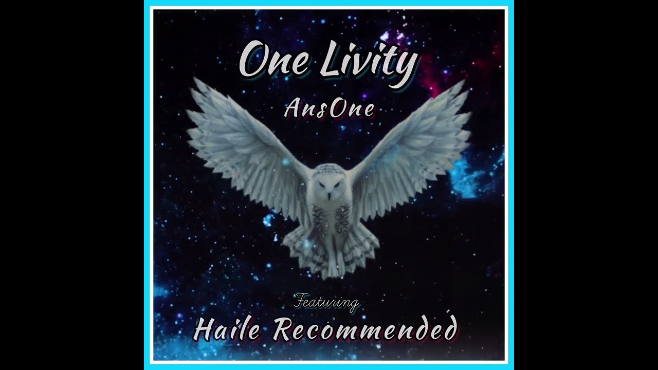 AnsOne Meets Haile Recommended - One Livity