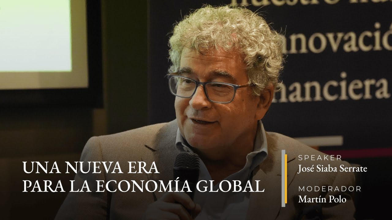 José Siaba Serrate | Una nueva era para la economía global
