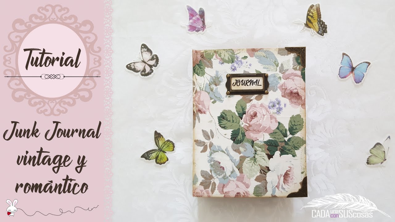 ¡VINTAGE! Crea tu propio Junk Journal romántico