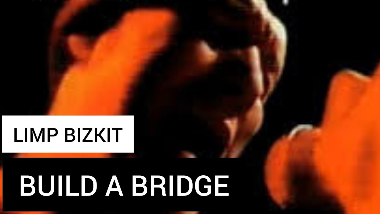 Limp Bizkit - Build a Bridge (Lyrics Sub Español & Ingles)