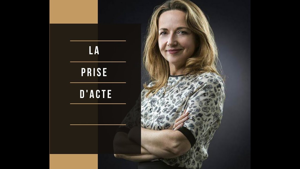 LA PRISE D'ACTE