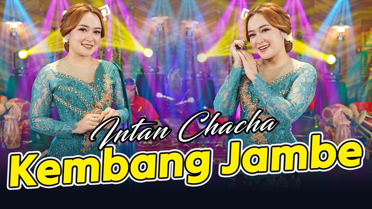 Intan Chacha - Kembang Jambe (Official Music Video)
