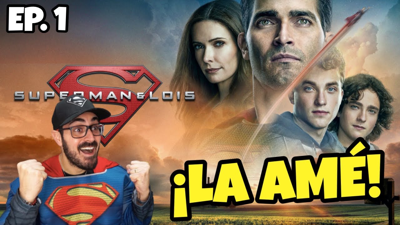 SUPERMAN AND LOIS EP. 1 | ¿Es LO MEJOR que se ha hecho de SUPERMAN?