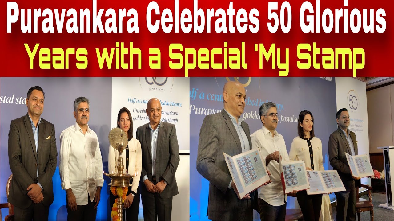 Puravankara Celebrates 50 Glorious Years with a Special 'My Stamp 