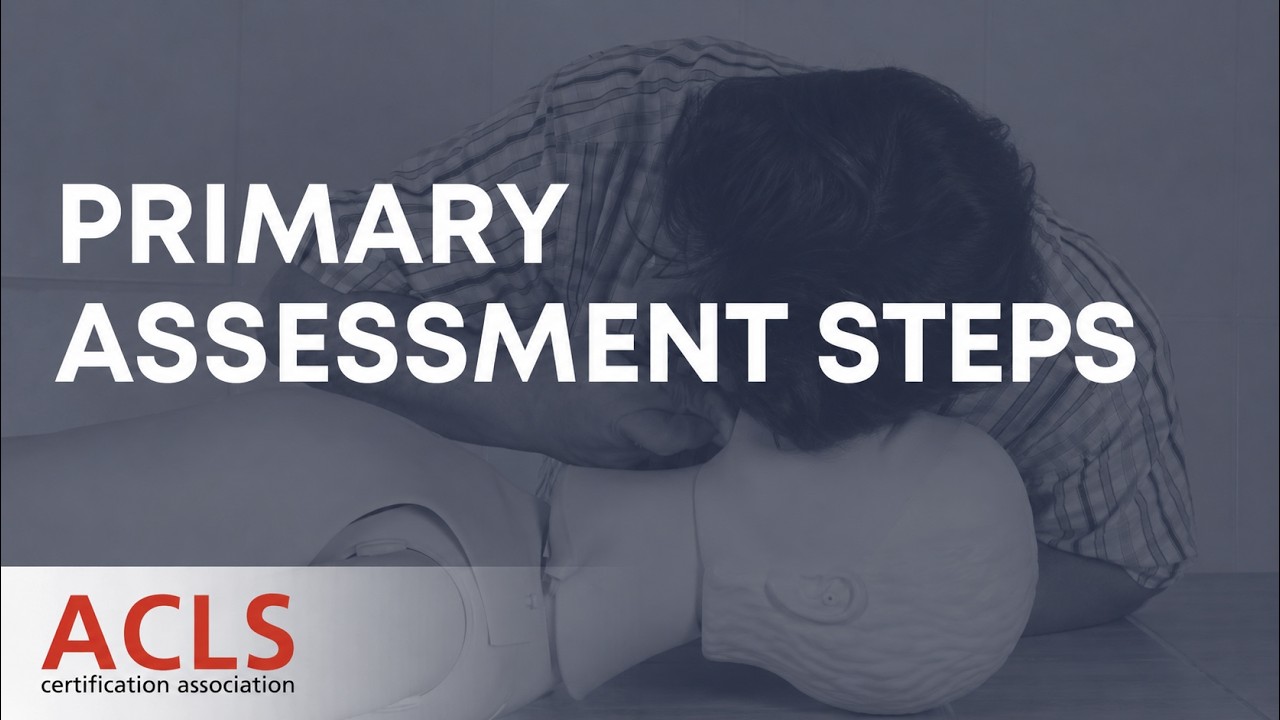 Primary Survey ABCDE: What to Check First in Emergencies | ACLS Certification Association