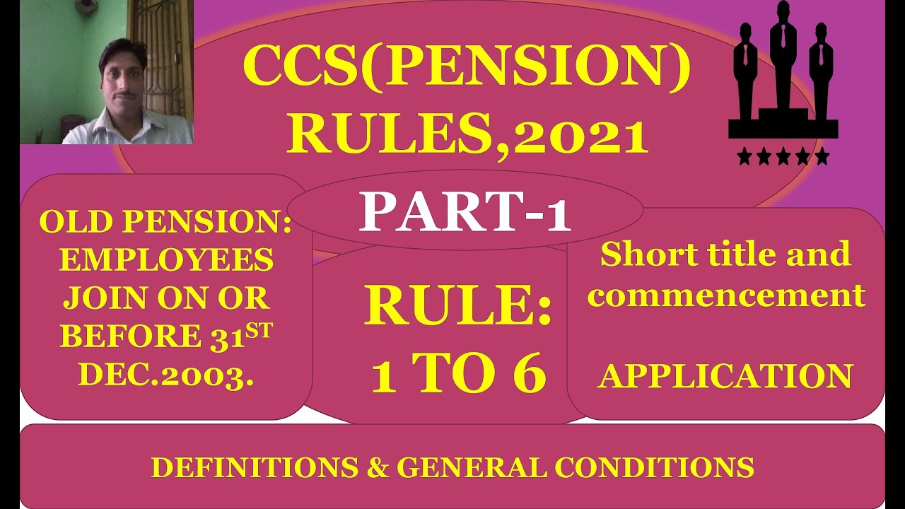 CCS(PENSION)RULES,2021 (PART-1)