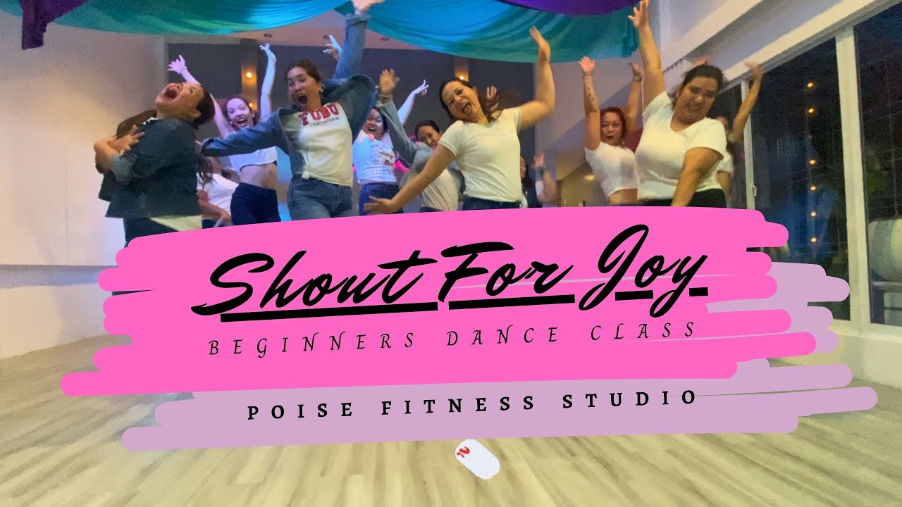 SHOUT FOR JOY by Gary Valenciano | Dance Class | Choreography