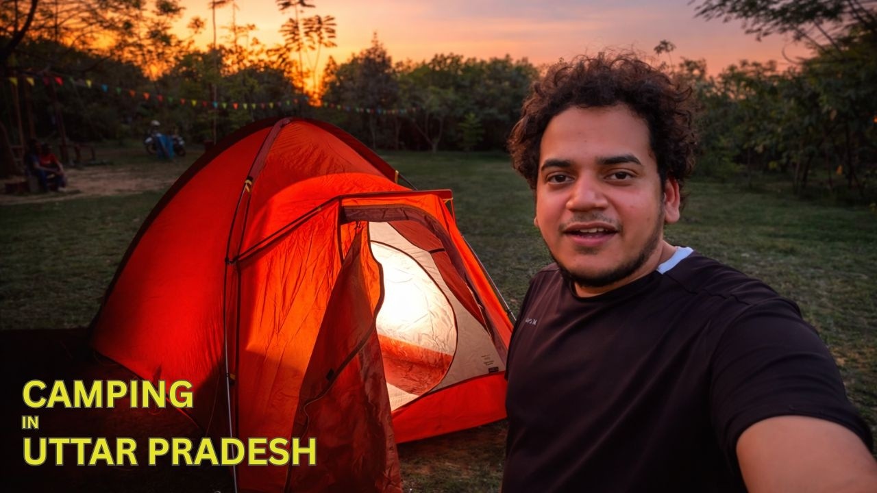 FIRST TIME CAMPING IN UTTAR PRADESH 🏕️