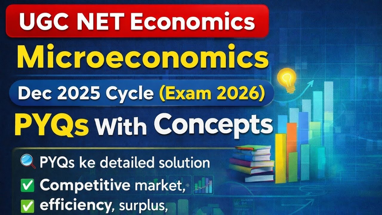 UGC NET Economics | Dec 2025 Cycle (Exam 2026) | Microeconomics | All Questions Solved | 