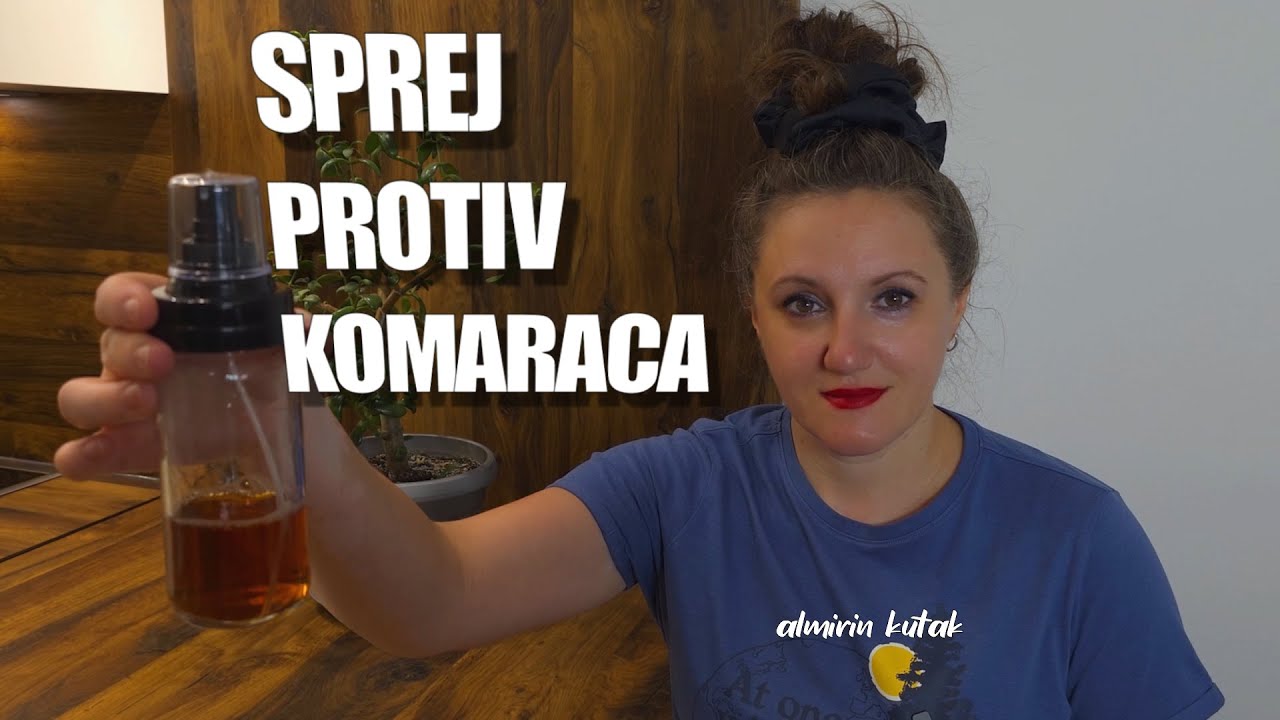 SPREJ PROTIV KOMARACA - ne kupuj napravi sam jednostavni domaći
