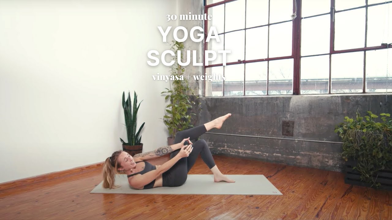 30 Minute Yoga Sculpt | full body vinyasa workout with light weights