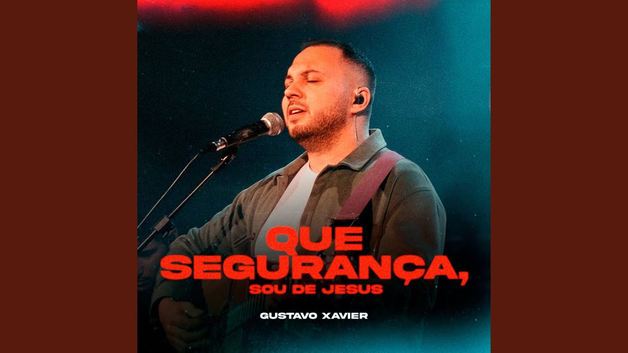 Que Segurança, Sou de Jesus