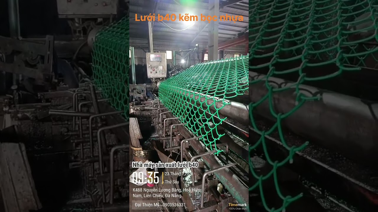 Lưới b40 kẽm bọc nhựa xanh lá. Xoắn đầu đẹp, chắc chắn. Máy chạy tốc độ cao, năng suất lớn