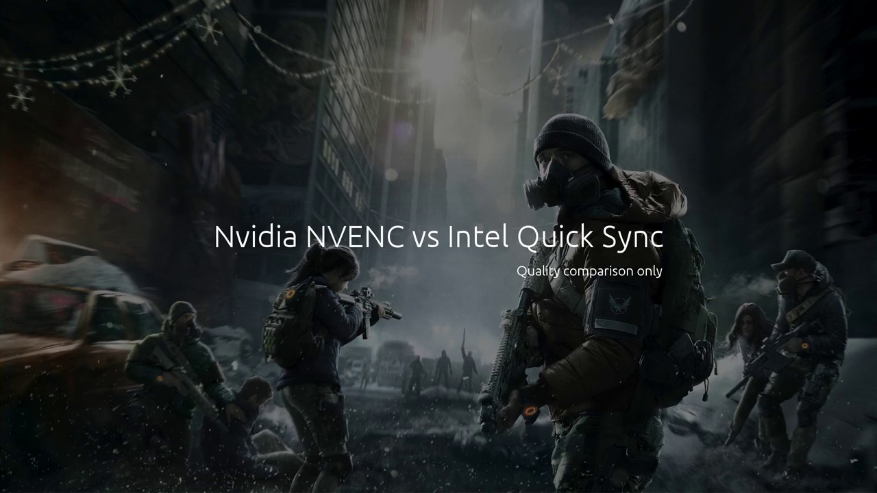 OBS Quality - Nvidia NVENC vs Intel Quick Sync