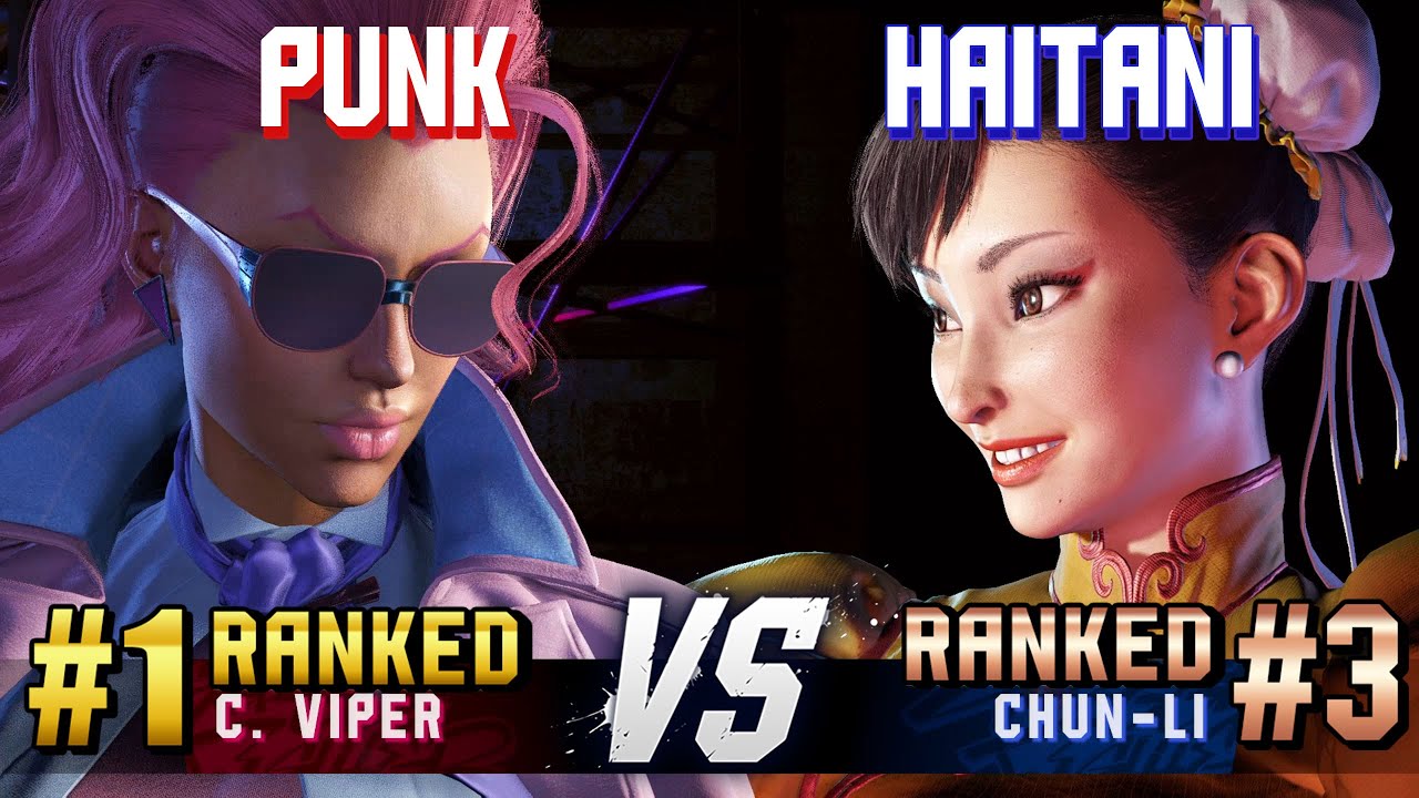 SF6 ▰ PUNK (#1 Ranked C.Viper) vs HAITANI (#3 Ranked Chun-Li) ▰ High Level Gameplay