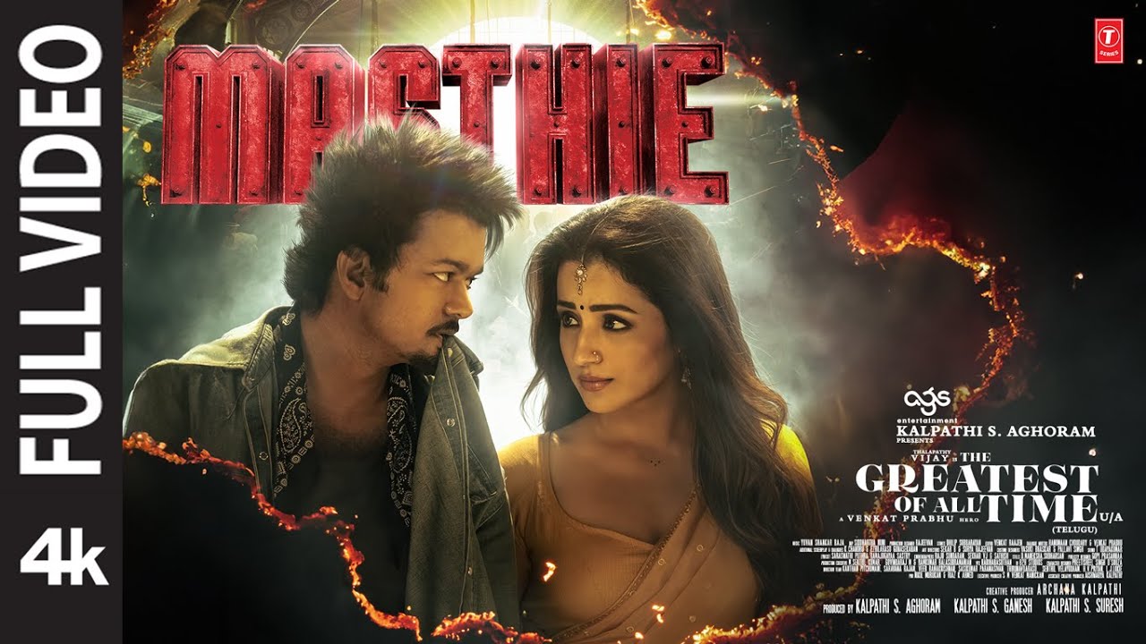 Full Video: MASTHIE - The Greatest Of All Time | Thalapathy Vijay | Venkat Prabhu | Yuvan Shankar R