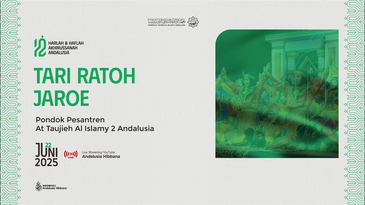 Tari Ratoh Jaroe | Harlah dan Haflah Akhirussanah PP. At Taujieh Al Islamy 2 Andalusia