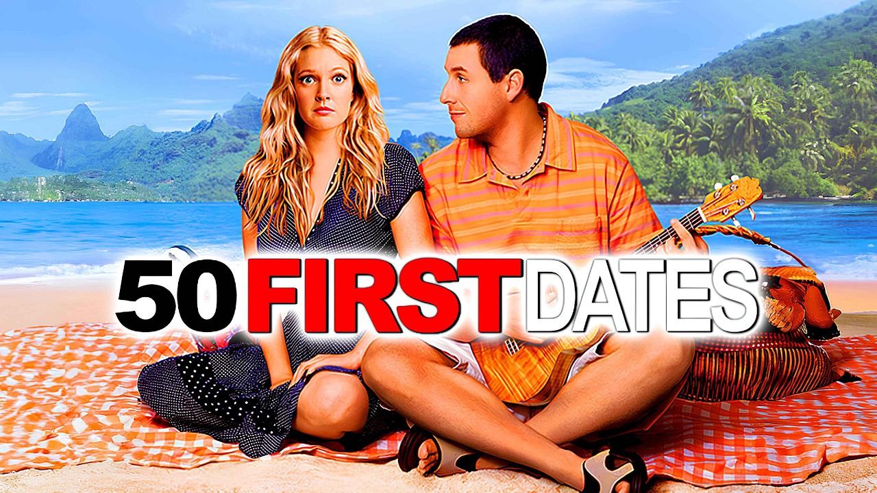 50 First Dates 2004 Comedy/Romance Full Movie Facts & Review | Adam Sandler, Drew Barrymore, Rob