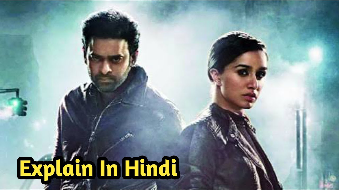 Saaho (2019) Movie Explained in hindi