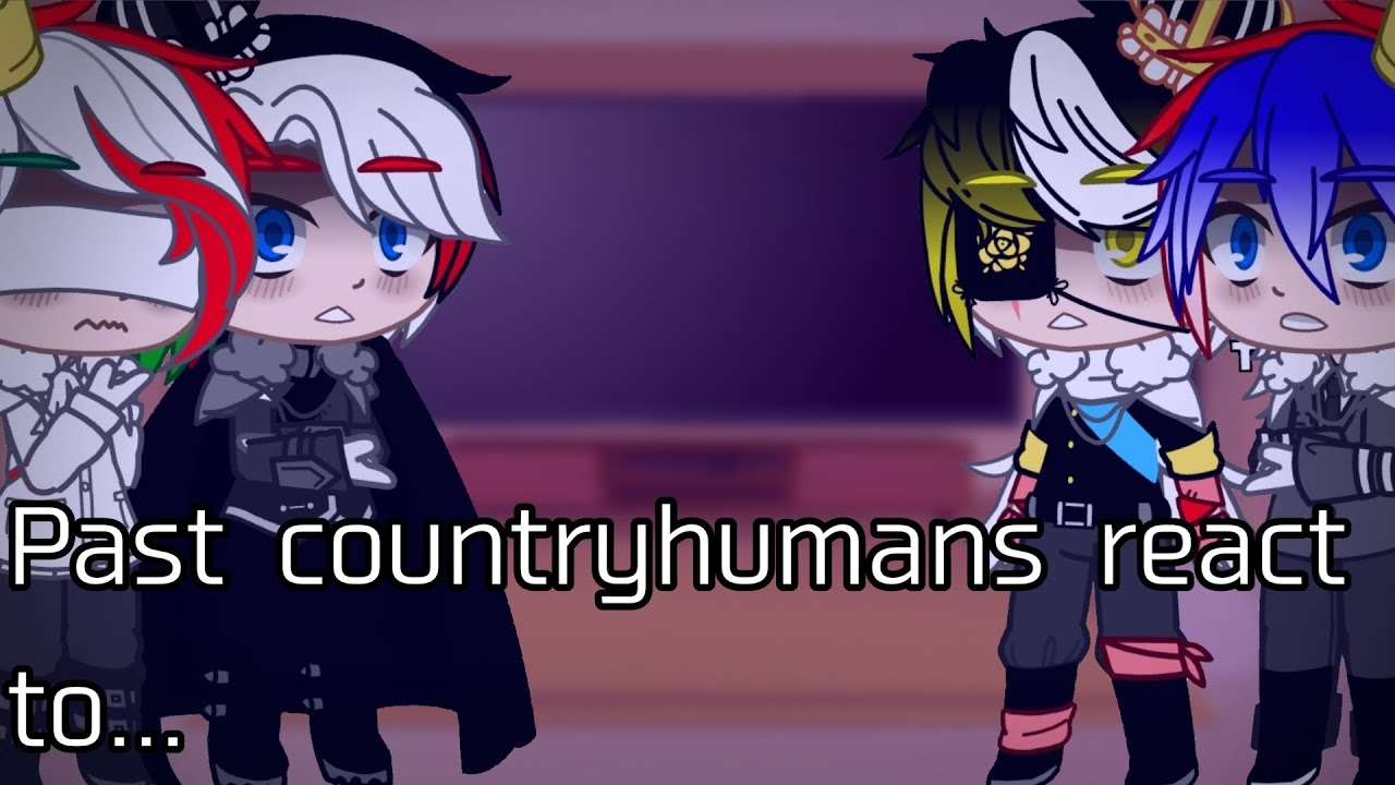 Past countryhumans react to...(Part 1)🇷🇺/🇺🇲