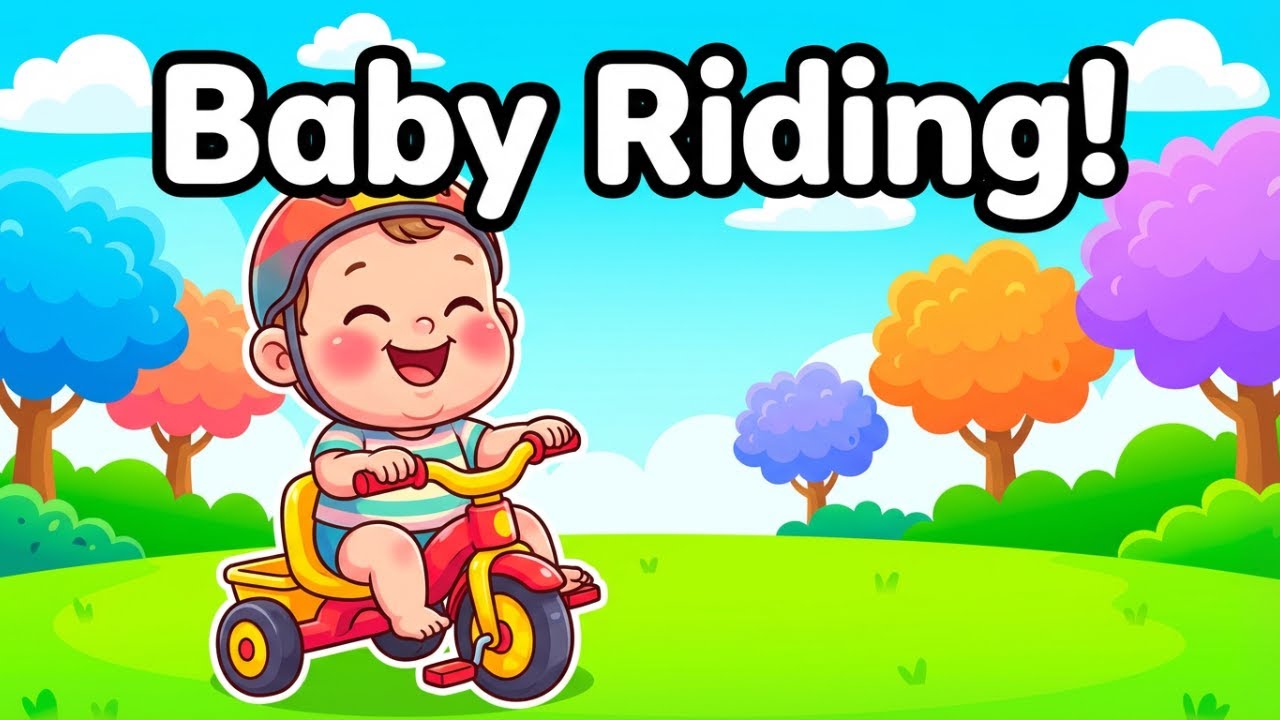 Baby Riding 🚗 | Fun Action Song for Toddlers | Kids Rhymes & Learning