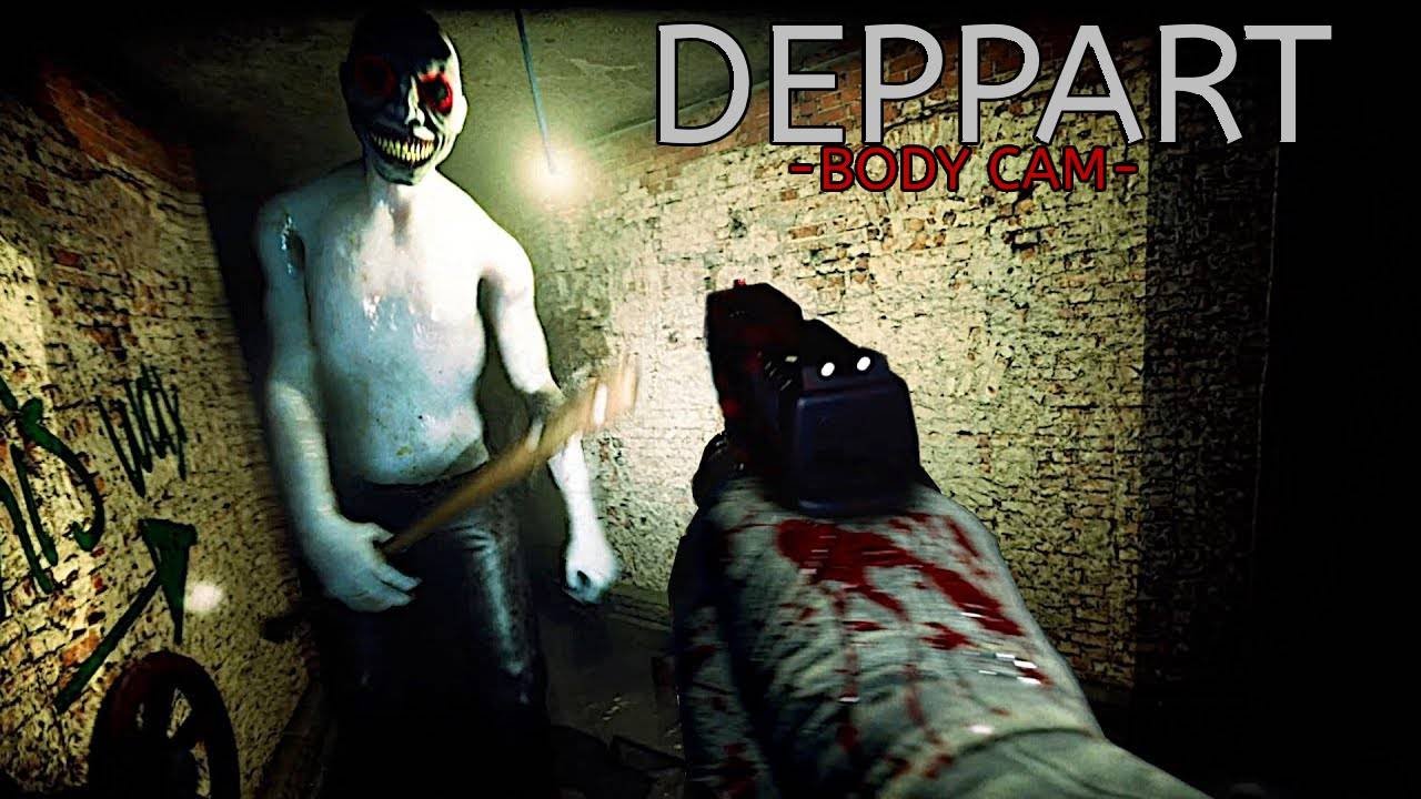 Deppart-Body Cam Horror Game-Gameplay No Commentary
